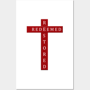 Redeemed and Restored by Jesus at The Cross - Red and White Word Art Posters and Art